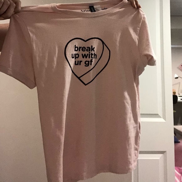 Ariana Grande Tops - Ariana Grande Break Up With UR GF Tee